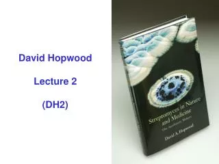 David Hopwood Lecture 2 (DH2)