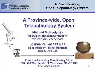 A Province-wide, Open Telepathology System