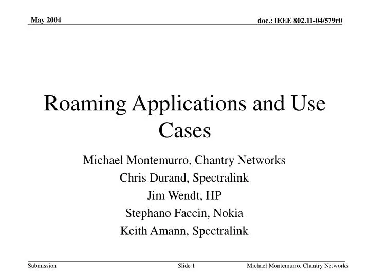 roaming applications and use cases