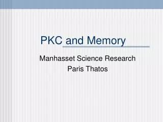 PKC and Memory