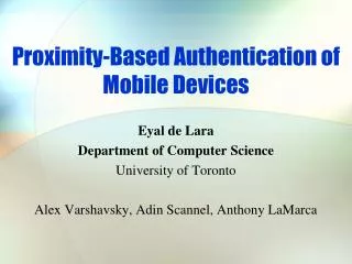 Proximity-Based Authentication of Mobile Devices