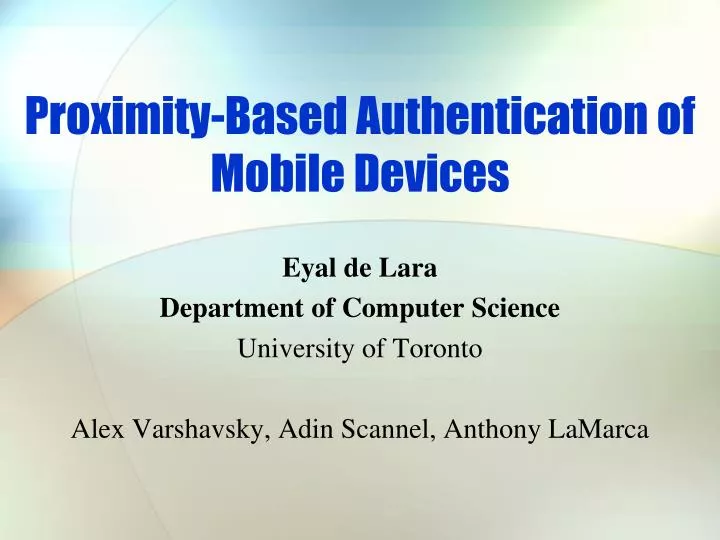 proximity based authentication of mobile devices
