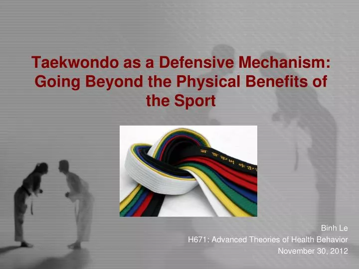 taekwondo as a defensive mechanism going beyond the physical benefits of the sport