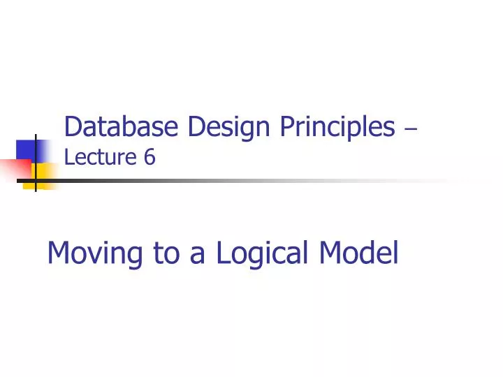 database design principles lecture 6