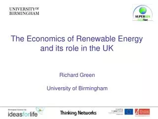 The Economics of Renewable Energy and its role in the UK