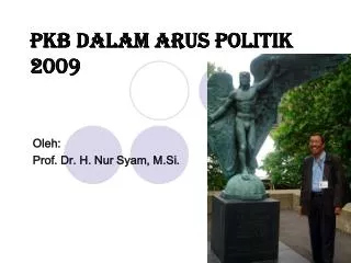 pkb dalam arus politik 2009