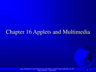 Chapter 16 Applets and Multimedia