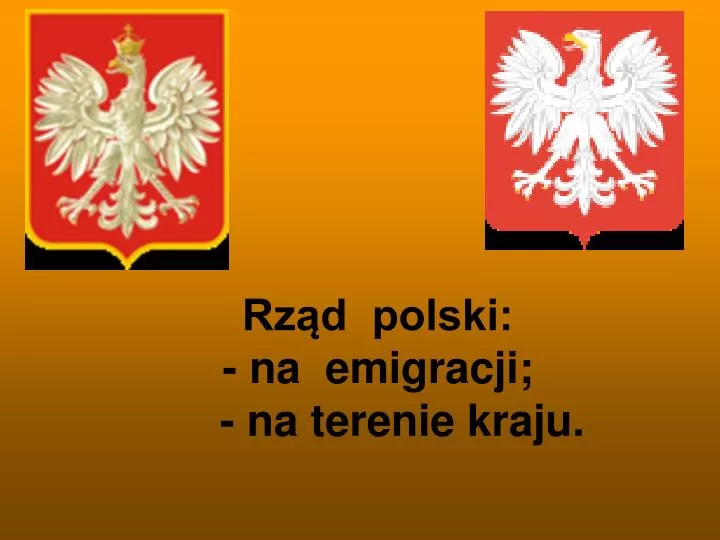 rz d polski na emigracji na terenie kraju