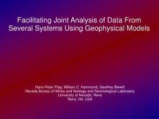 Facilitating Joint Analysis of Data From Several Systems Using Geophysical Models
