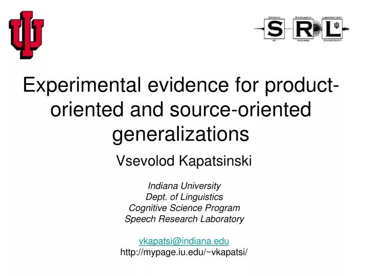 experimental evidence for product oriented and source oriented generalizations