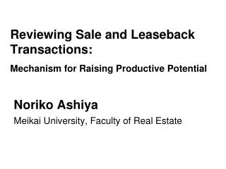 Reviewing Sale and Leaseback Transactions: Mechanism for Raising Productive Potential