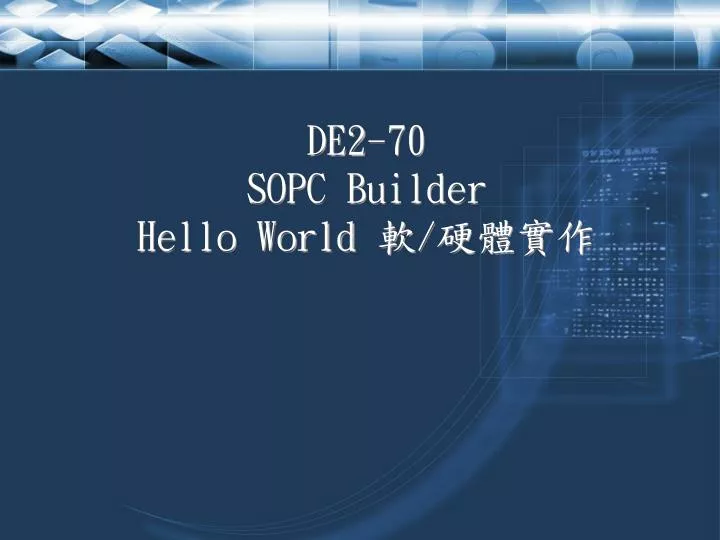 de2 70 sopc builder hello world