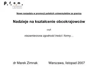 dr marek zimnak warszawa listopad 2007