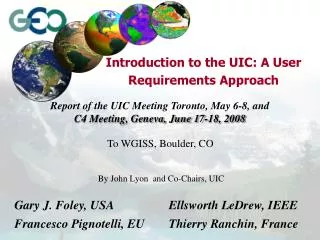 By John Lyon and Co-Chairs, UIC