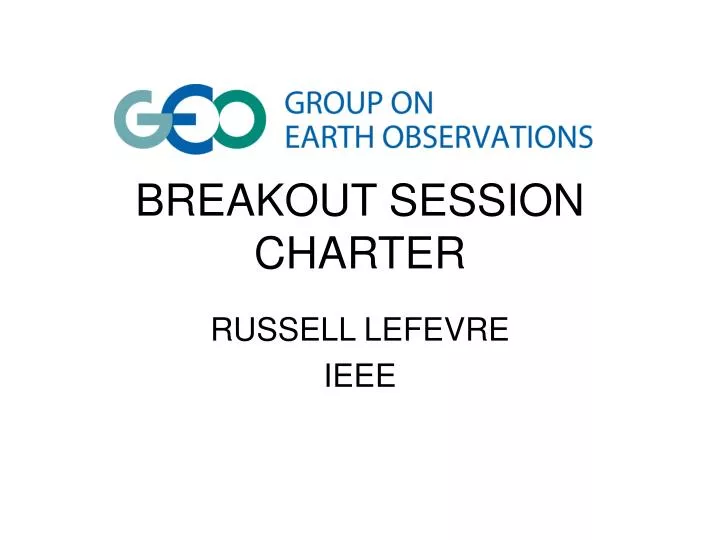 breakout session charter