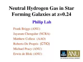 Neutral Hydrogen Gas in Star Forming Galaxies at z=0.24