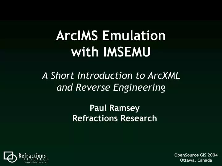 arcims emulation with imsemu