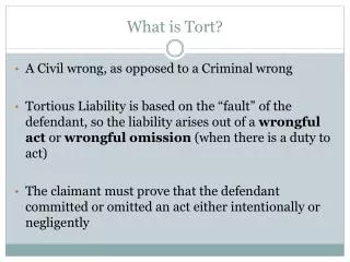 What is Tort?
