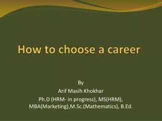 How to choose a career