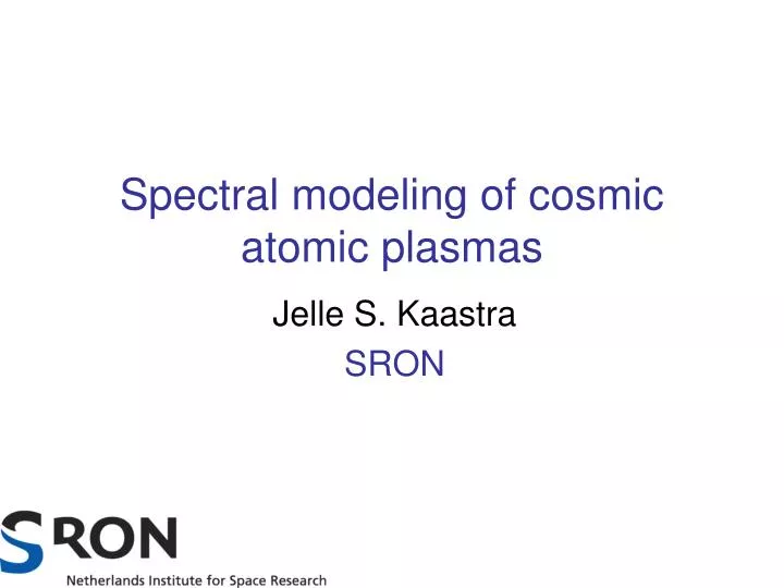 spectral modeling of cosmic atomic plasmas