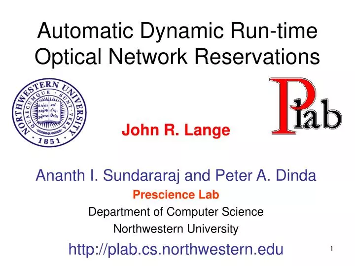 automatic dynamic run time optical network reservations