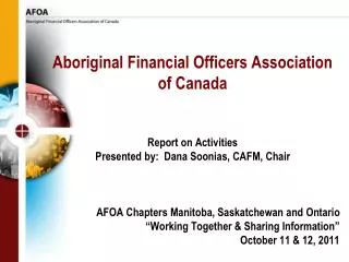 Aboriginal Financial Officers Association of Canada Report on Activities