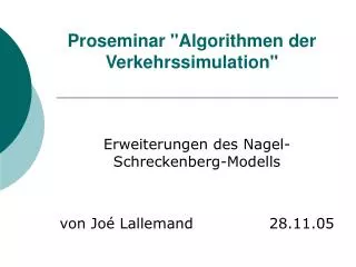 proseminar algorithmen der verkehrssimulation