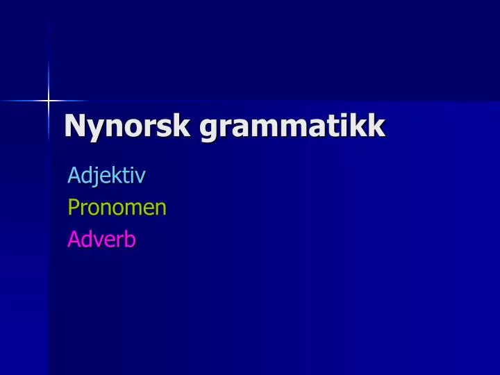 nynorsk grammatikk