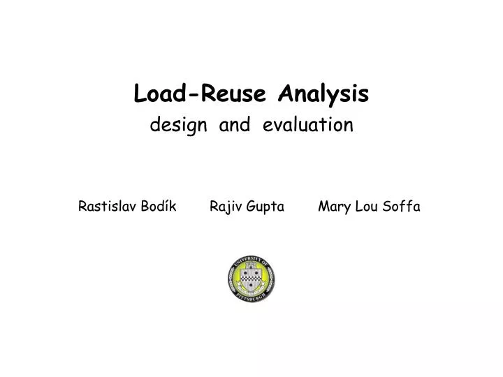 load reuse analysis design and evaluation