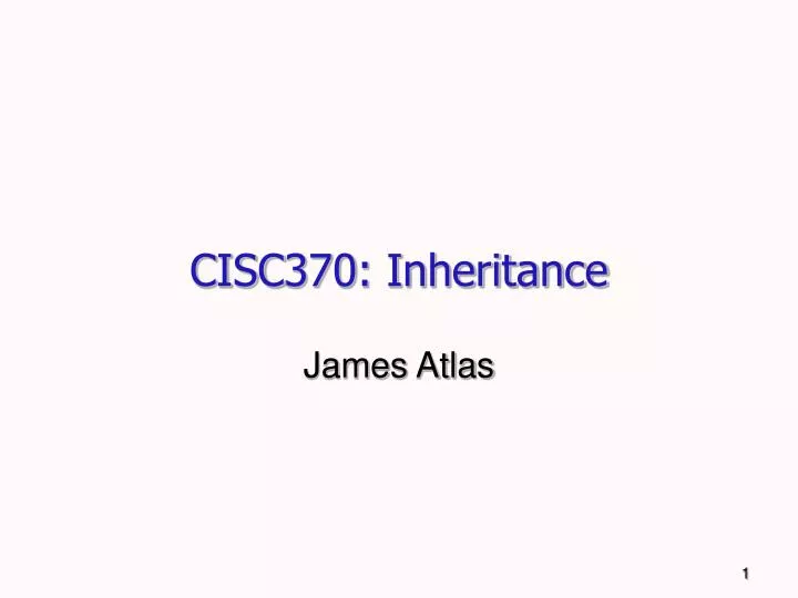cisc370 inheritance