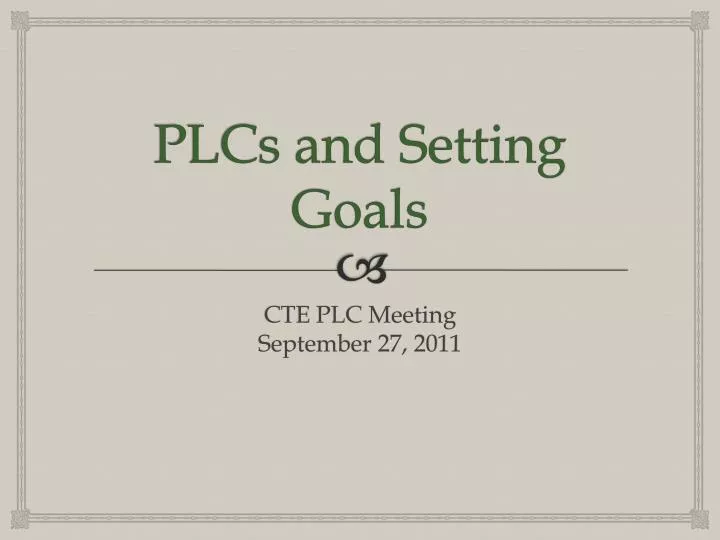 plcs and setting goals