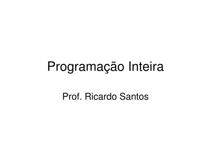 programa o inteira