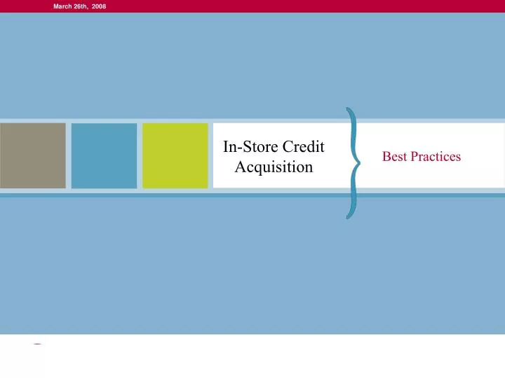 in store credit acquisition