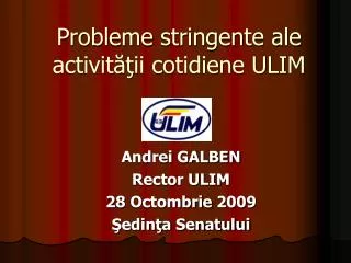 probleme stringente ale activit ii cotidiene ulim
