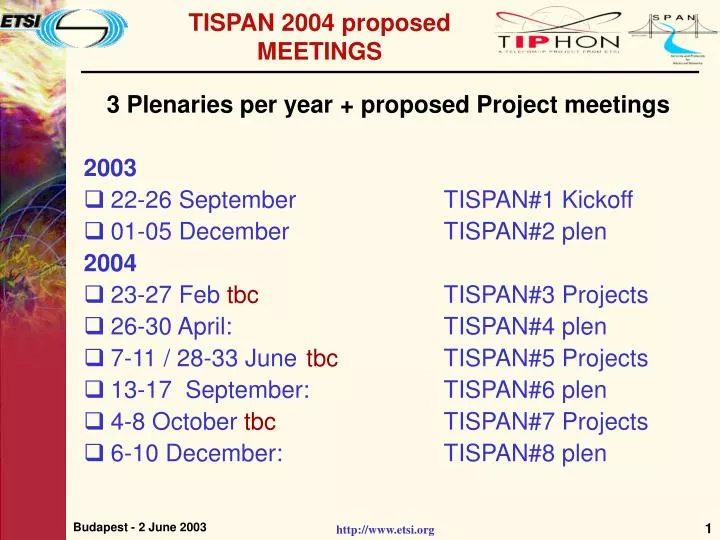 tispan 2004 proposed meetings