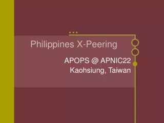 Philippines X-Peering