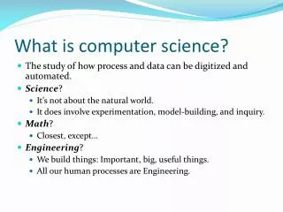 What is computer science?