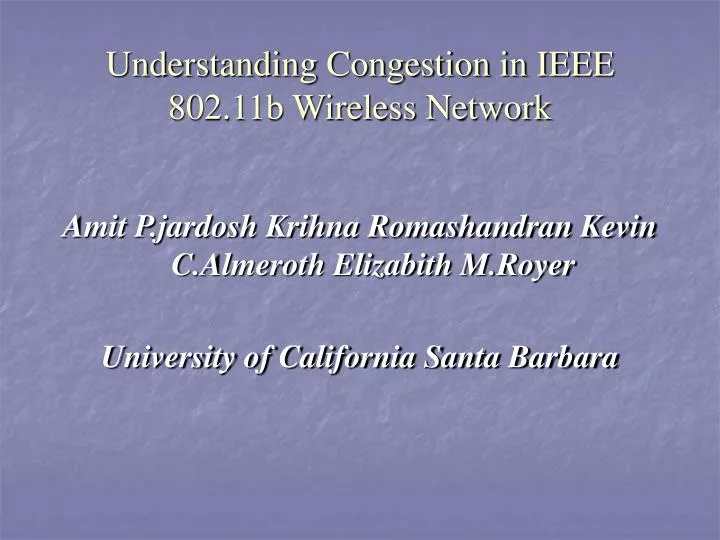understanding congestion in ieee 802 11b wireless network
