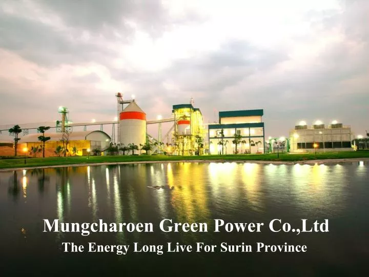 mungcharoen green power co ltd