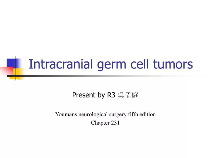 intracranial germ cell tumors