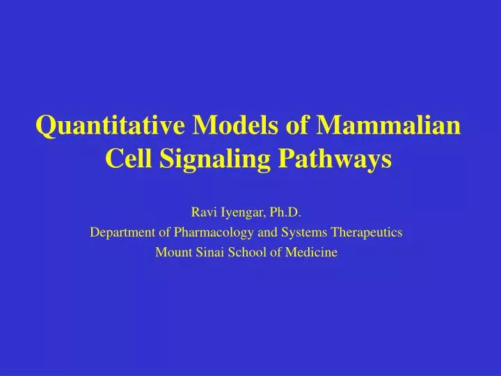 quantitative models of mammalian cell signaling pathways