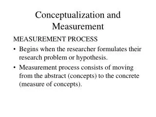 Conceptualization and Measurement