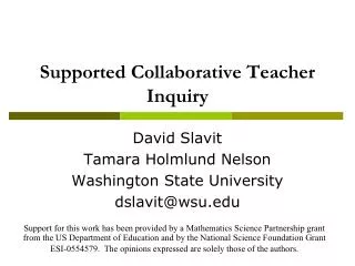 Supported Collaborative Teacher Inquiry