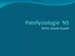 patofyziologie ns