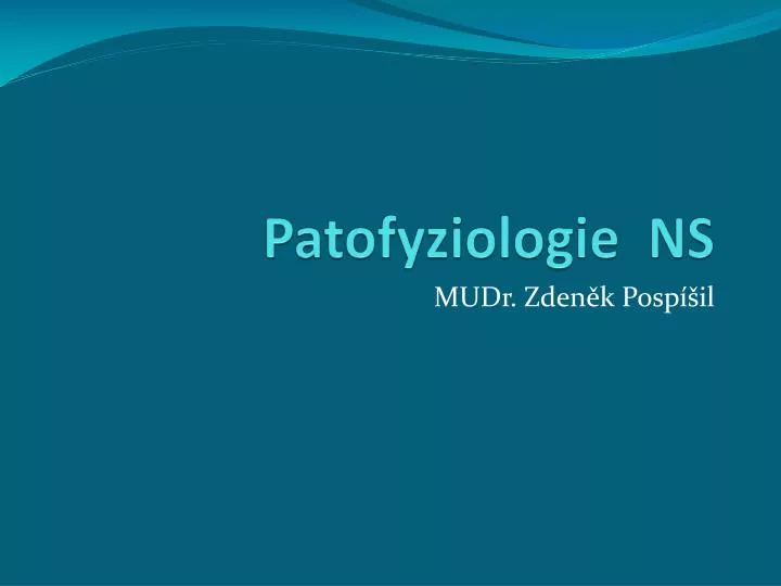patofyziologie ns
