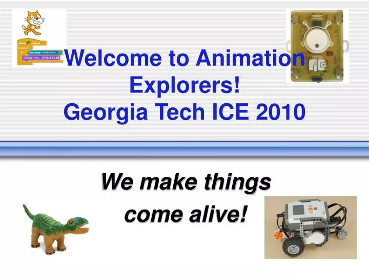 welcome to animation explorers georgia tech ice 2010