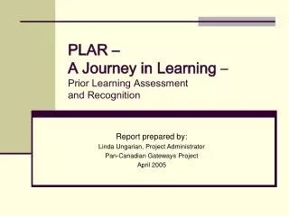PLAR – A Journey in Learning – Prior Learning Assessment and Recognition