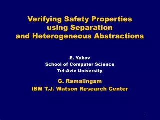 Verifying Safety Properties using Separation and Heterogeneous Abstractions