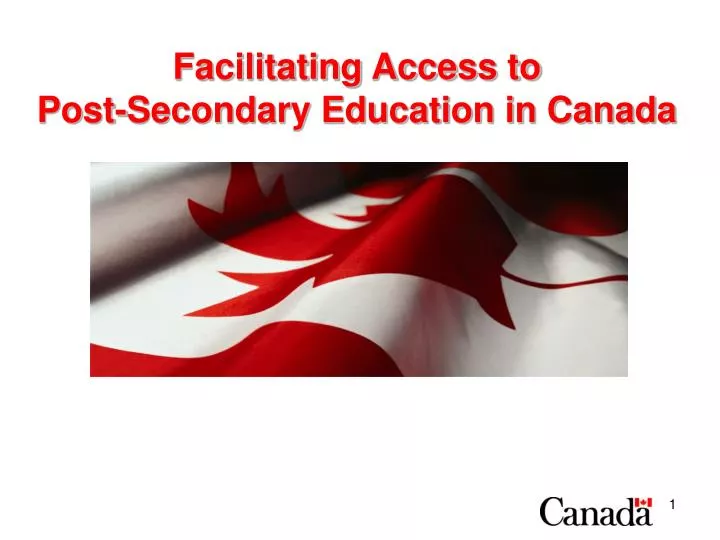 facilitating access to post secondary education in canada