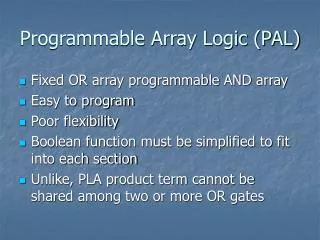 Programmable Array Logic (PAL)